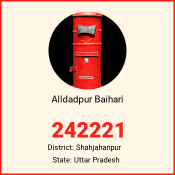 Alldadpur Baihari pin code, district Shahjahanpur in Uttar Pradesh