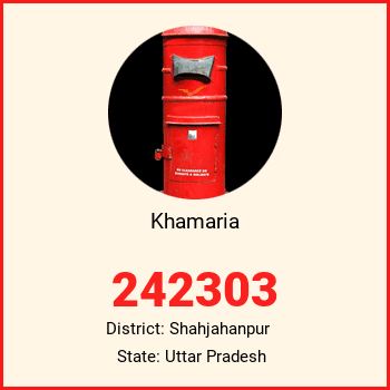 Khamaria pin code, district Shahjahanpur in Uttar Pradesh