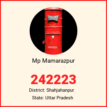 Mp Mamarazpur pin code, district Shahjahanpur in Uttar Pradesh
