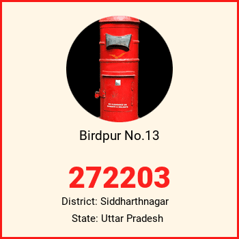 Birdpur No.13 pin code, district Siddharthnagar in Uttar Pradesh
