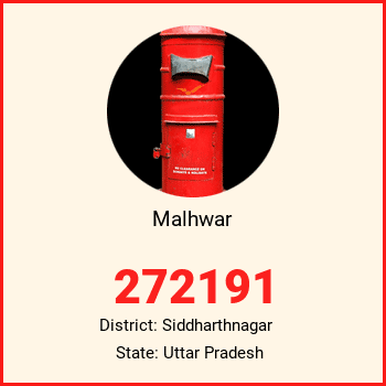 Malhwar pin code, district Siddharthnagar in Uttar Pradesh