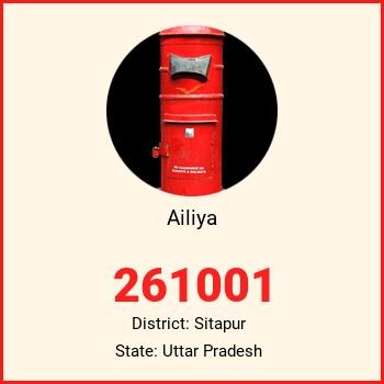 Ailiya pin code, district Sitapur in Uttar Pradesh