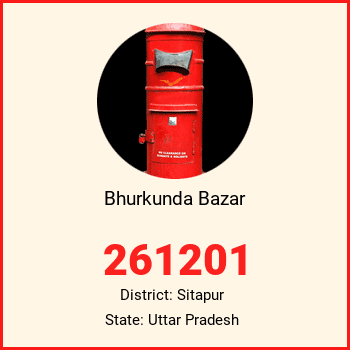 Bhurkunda Bazar pin code, district Sitapur in Uttar Pradesh