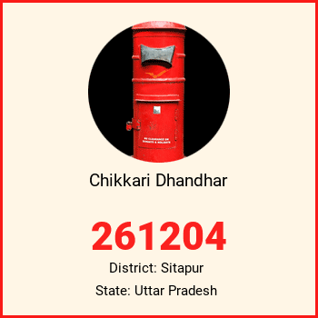 Chikkari Dhandhar pin code, district Sitapur in Uttar Pradesh