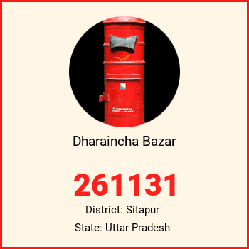 Dharaincha Bazar pin code, district Sitapur in Uttar Pradesh