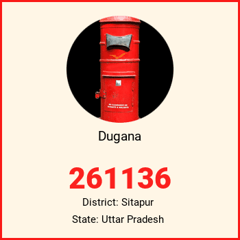 Dugana pin code, district Sitapur in Uttar Pradesh