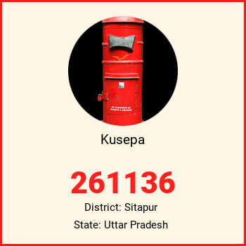 Kusepa pin code, district Sitapur in Uttar Pradesh