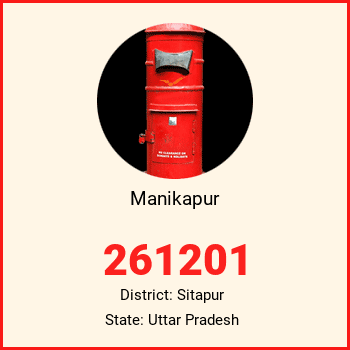 Manikapur pin code, district Sitapur in Uttar Pradesh