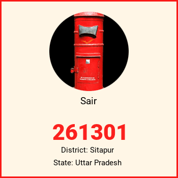 Sair pin code, district Sitapur in Uttar Pradesh
