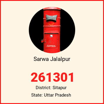 Sarwa Jalalpur pin code, district Sitapur in Uttar Pradesh
