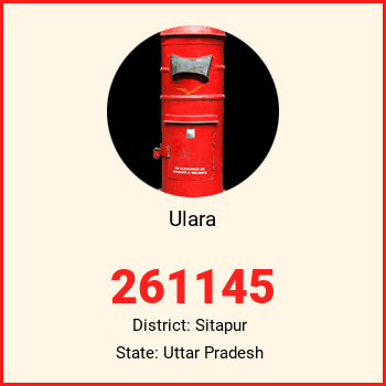 Ulara pin code, district Sitapur in Uttar Pradesh