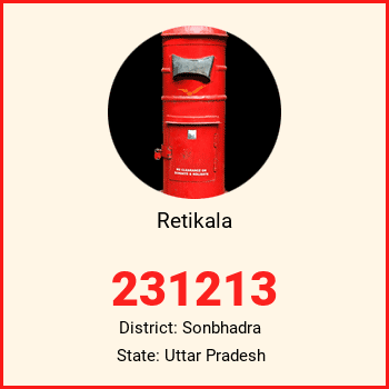 Retikala pin code, district Sonbhadra in Uttar Pradesh