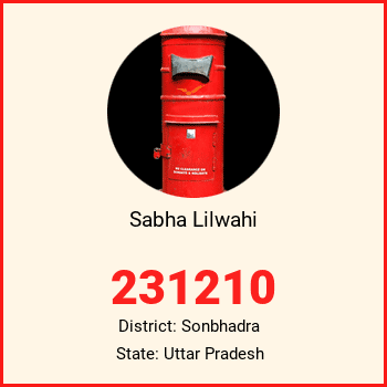 Sabha Lilwahi pin code, district Sonbhadra in Uttar Pradesh