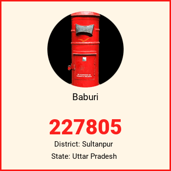 Baburi pin code, district Sultanpur in Uttar Pradesh