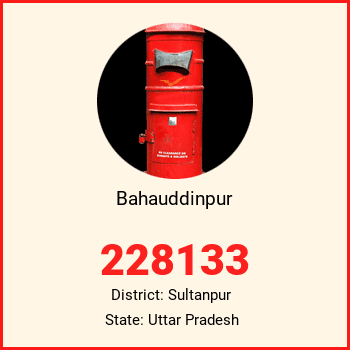 Bahauddinpur pin code, district Sultanpur in Uttar Pradesh
