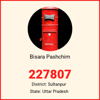 Bisara Pashchim pin code, district Sultanpur in Uttar Pradesh