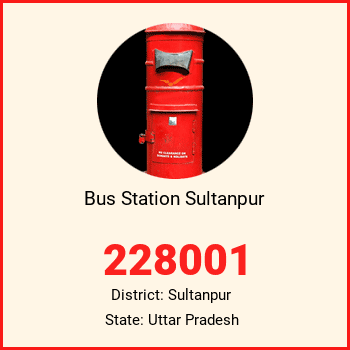 Bus Station Sultanpur pin code, district Sultanpur in Uttar Pradesh