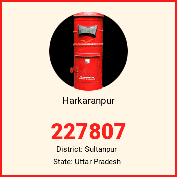 Harkaranpur pin code, district Sultanpur in Uttar Pradesh