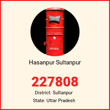 Hasanpur Sultanpur pin code, district Sultanpur in Uttar Pradesh