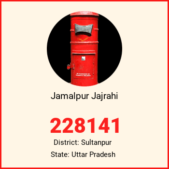 Jamalpur Jajrahi pin code, district Sultanpur in Uttar Pradesh