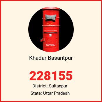 Khadar Basantpur pin code, district Sultanpur in Uttar Pradesh