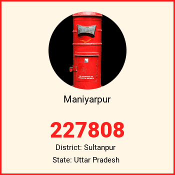 Maniyarpur pin code, district Sultanpur in Uttar Pradesh