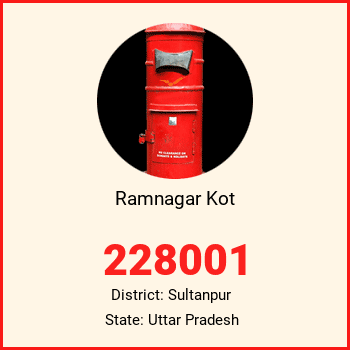 Ramnagar Kot pin code, district Sultanpur in Uttar Pradesh
