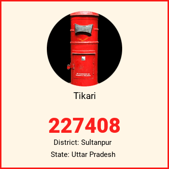 Tikari pin code, district Sultanpur in Uttar Pradesh