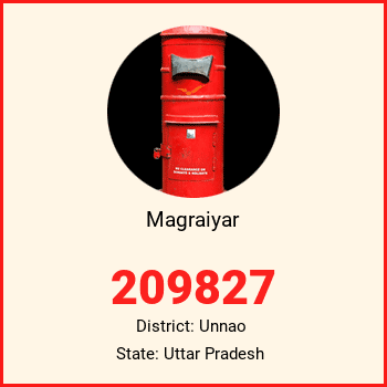 Magraiyar pin code, district Unnao in Uttar Pradesh
