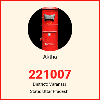 Aktha pin code, district Varanasi in Uttar Pradesh