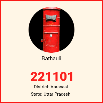 Bathauli pin code, district Varanasi in Uttar Pradesh