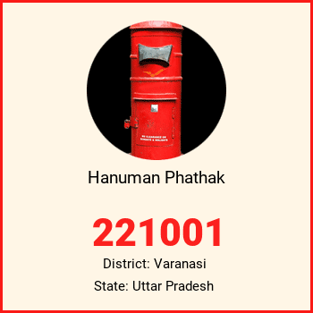 Hanuman Phathak pin code, district Varanasi in Uttar Pradesh