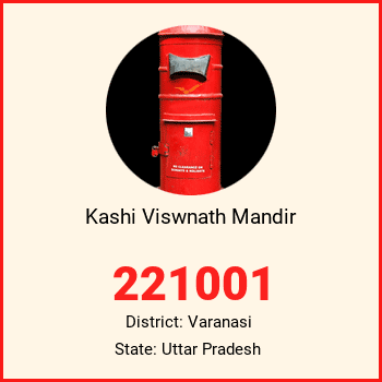 Kashi Viswnath Mandir pin code, district Varanasi in Uttar Pradesh