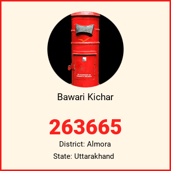 Bawari Kichar pin code, district Almora in Uttarakhand