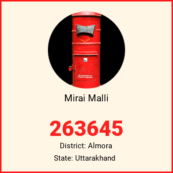 Mirai Malli pin code, district Almora in Uttarakhand