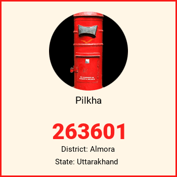 Pilkha pin code, district Almora in Uttarakhand