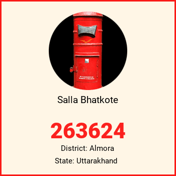 Salla Bhatkote pin code, district Almora in Uttarakhand