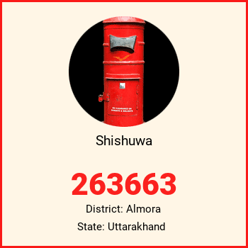 Shishuwa pin code, district Almora in Uttarakhand