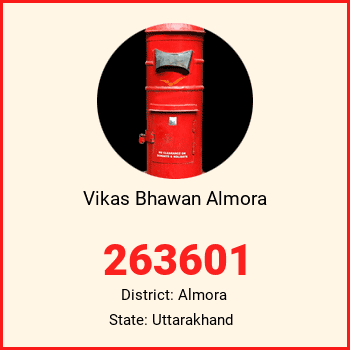 Vikas Bhawan Almora pin code, district Almora in Uttarakhand