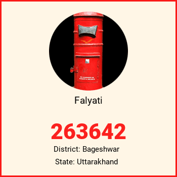 Falyati pin code, district Bageshwar in Uttarakhand