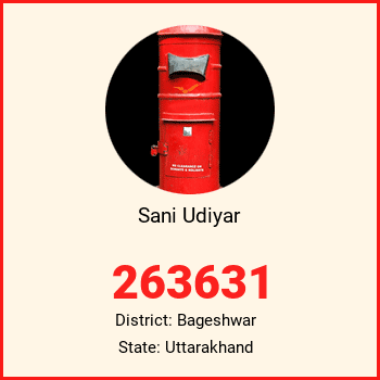 Sani Udiyar pin code, district Bageshwar in Uttarakhand