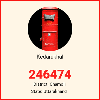 Kedarukhal pin code, district Chamoli in Uttarakhand