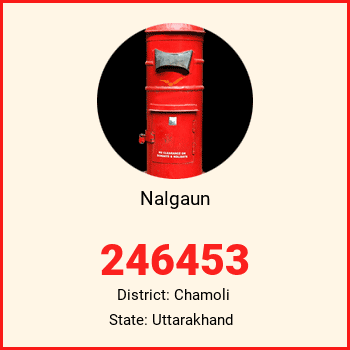 Nalgaun pin code, district Chamoli in Uttarakhand