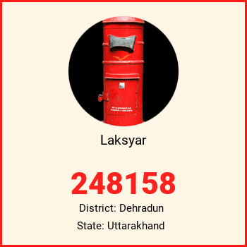 Laksyar pin code, district Dehradun in Uttarakhand