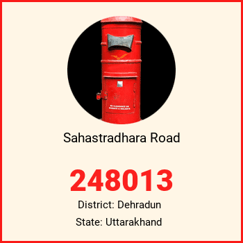 Sahastradhara Road pin code, district Dehradun in Uttarakhand
