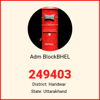 Adm BlockBHEL pin code, district Haridwar in Uttarakhand