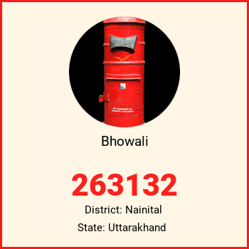 Bhowali pin code, district Nainital in Uttarakhand