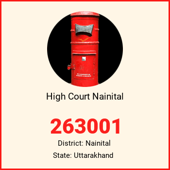 High Court Nainital pin code, district Nainital in Uttarakhand