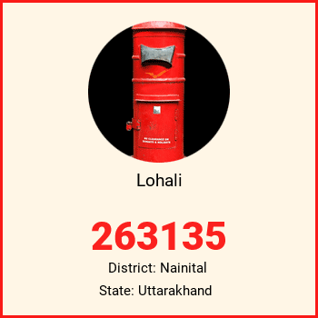 Lohali pin code, district Nainital in Uttarakhand