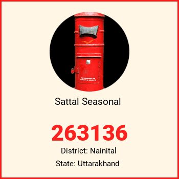 Sattal Seasonal  pin code, district Nainital in Uttarakhand